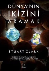 Dünyanın İkizini Aramak