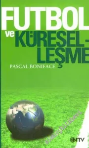 Futbol ve Küreselleşme -