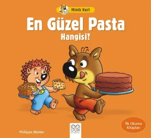Minik Kurt En Güzel Pasta Hangisi? - İlk Okuma Kitapları