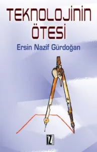 Teknolojinin Ötesi