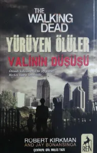 Yürüyen Ölüler - Valinin Düşüşü