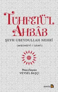 Tuhfetü'l Ahbâb Mesnevî-i Sânî