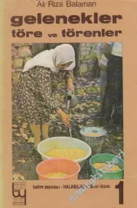 Gelenekler Töre ve Törenler -