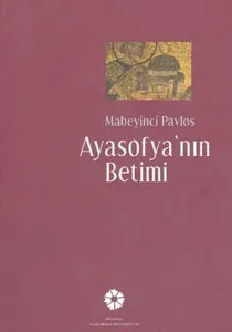 Ayasofya'nın Betimi (Türkçe-Grekçe)