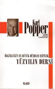 Yüzyılın Dersi; Özgürlüğün En Büyük Düşmanı Eşitlik