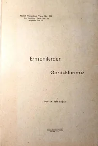 Ermenilerden Gördüklerimiz