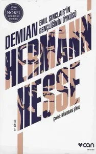 Demian (Emil Sinclair'in Gençliğinin Öyküsü)