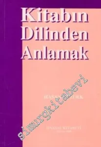 Kitabın Dilinden Anlamak -        1998