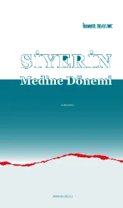 Siyerin Medine Dönemi