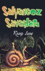 Salyangoz Savaşları