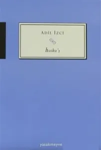 Haiku’ş Haiku’ş