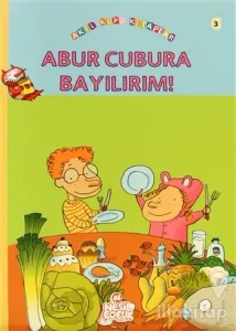 Abur Cubura Bayılırım