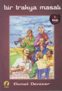 Bir Trakya Masalı