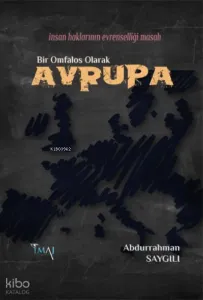 Bir Omfalos Olarak Avrupa