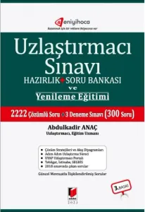 Uzlaştırmacı Sınavı ve Yenileme Eğitimi Hazırlık Soru Bankası