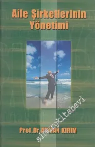 Aile Şirketlerinin Yönetimi  -
