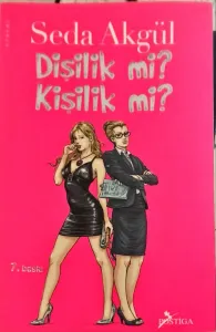 Dişilik mi? , Kişilik mi?