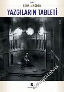 Yazgıların Tableti -        2006