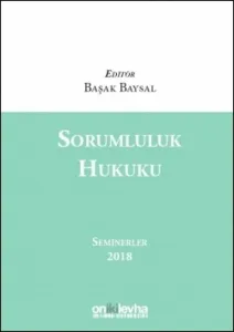 Sorumluluk Hukuku Seminerler 2018