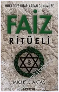 Mukaddes Kitaplardan Günümüze Faiz Ritüeli -        2022