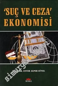 Suç ve Ceza Ekonomisi -