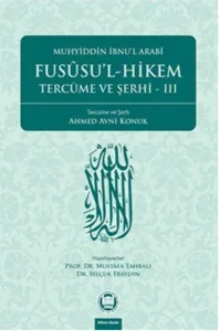 Fusûsu'l-Hikem Tercüme ve Şerhi 3