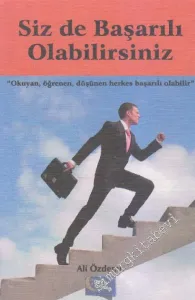 Siz de Başarılı Olabilirsiniz -