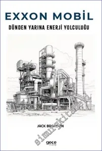 Exxon Mobil - Dünden Yarına Enerji Yolculuğu -         2023