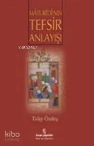 Maturidinin Tefsir Anlayışı