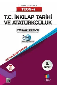 Ekip 8. Sınıf TEOG 2 T.C. İnkılap Tarihi ve Atatürkçülük Tam İsabet Soruları