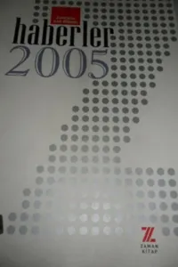 Zamana Not Düşen Haberler 2005