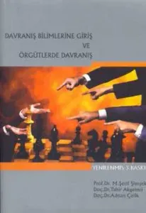 Davranış Bilimlerine Giriş Ve Örgütlerde Davranış