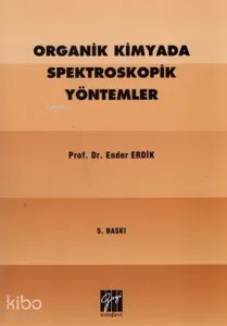 Organik Kimyada Spektroskopik Yöntemler