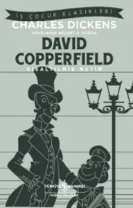 David Copperfield Kısaltılmış Metin