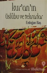 Kur'an'ın Üslubu ve Tekrarlar