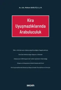 Kira Uyuşmazlıklarında Arabuluculuk
