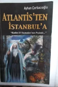 Atlantis'ten İstanbul'a