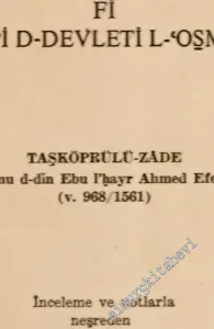 Eş - Şakaiku'n - Nu'maniyye Fi Ulemai'd - Devleti'l - Osmaniyye (Tıpkıbasım) -        1985