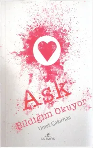 Aşk Billdiğini Okuyor