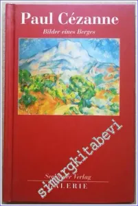 Paul Cezanne : Bilder eines Berges -