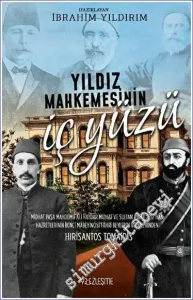 Yıldız Mahkemesinin İç Yüzü -         2023