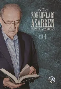 Zorlukları Aşarken ;3 Cilt Takım