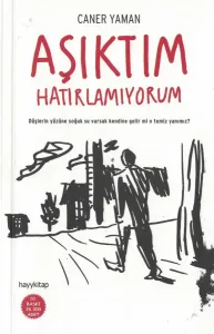 Aşıktım Hatırlamıyorum