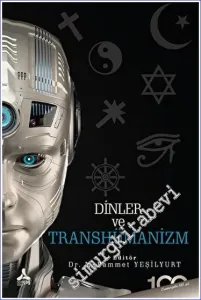 Dinler ve Transhümanizm -        2023