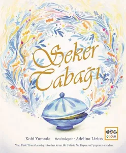 Şeker Tabağı - Ciltli