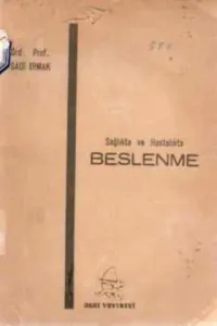 Sağlıkta ve Hastalıkta Beslenme