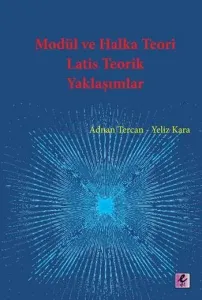 Modül ve Halka Teori Latis Teorik Yaklaşımlar