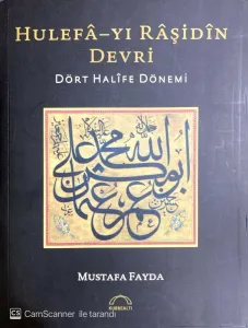 Hulefa-yı Raşidin Devri Dört Halife Dönemi