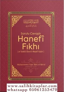 Sorulu Cevaplı Hanefi Fıkhı | Muhammed Aşık İlahi El-Berni
