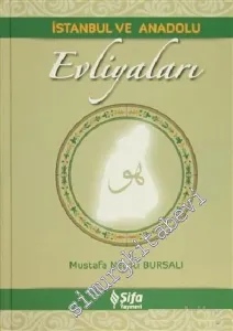 İstanbul ve Anadolu Evliyaları CİLTLİ -        2011